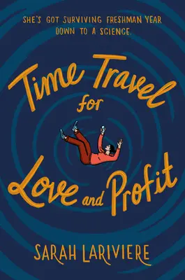 Zeitreisen aus Liebe und Profit - Time Travel for Love and Profit
