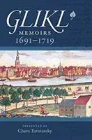 Glikl: Memoiren 1691-1719 - Glikl: Memoirs 1691-1719