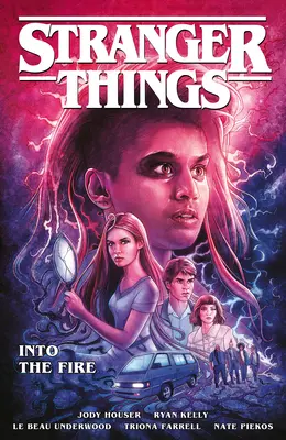 Seltsame Dinge: Into the Fire (Graphic Novel) - Stranger Things: Into the Fire (Graphic Novel)