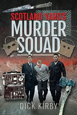 Das Morddezernat von Scotland Yard - Scotland Yard's Murder Squad