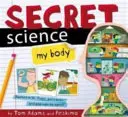 Geheime Wissenschaft: Mein Körper - Secret Science: My Body