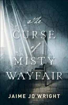 Der Fluch von Misty Wayfair - The Curse of Misty Wayfair