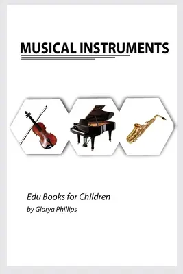 Musikinstrumente: Musikinstrumente Karteikarten Buch für Baby, Musikinstrumente Buch für Kinder, Montessori Buch, Kinderbücher, Kleinkinder - Musical Instruments: Musical instruments flash cards book for baby, music instruments book for children, Montessori book, kids books, toddl