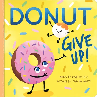 Donut gib auf - Donut Give Up