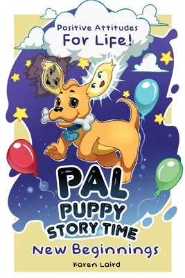 P.A.L PUPPY Storytime: Neue Anfänge - P.A.L PUPPY Storytime: New Beginnings