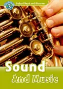 Oxford Lesen und Entdecken: Stufe 3: Klang und Musik - Oxford Read and Discover: Level 3: Sound and Music