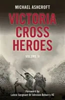 Victoria-Cross-Helden: Band 11 - Victoria Cross Heroes: Volume 11