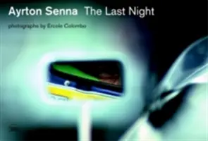 Ayrton Senna: Letzte Nacht - Ayrton Senna: Last Night