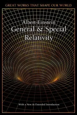 Spezielle und Allgemeine Relativitätstheorie - Special and General Relativity