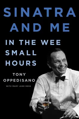 Sinatra und ich: In the Wee Small Hours - Sinatra and Me: In the Wee Small Hours