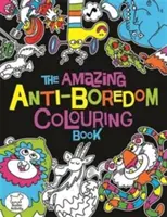 Erstaunliches Anti-Langeweile-Malbuch - Amazing Anti-Boredom Colouring Book