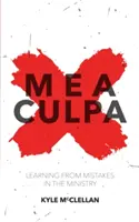 Mea Culpa: Aus Fehlern im Ministerium lernen - Mea Culpa: Learning from Mistakes in the Ministry