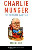 Charlie Munger: Der komplette Investor - Charlie Munger: The Complete Investor