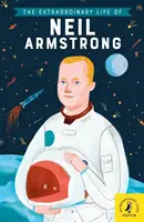 Das außergewöhnliche Leben des Neil Armstrong - Extraordinary Life of Neil Armstrong