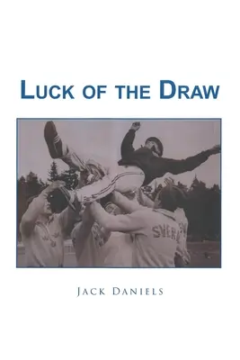 Das Glück der Auslosung - Luck of The Draw