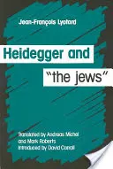 Heidegger und die Juden - Heidegger and the Jews