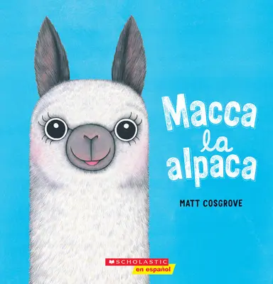 Macca La Alpaca (Macca das Alpaka) - Macca La Alpaca (Macca the Alpaca)