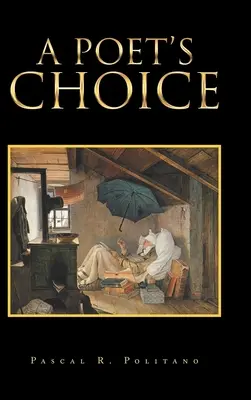 Die Wahl des Dichters - A Poet's Choice