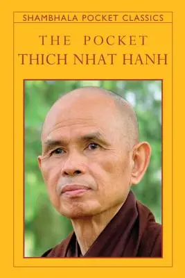 Die Tasche Thich Nhat Hanh - The Pocket Thich Nhat Hanh