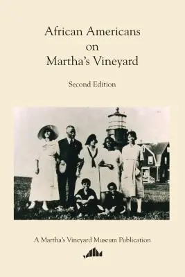 Afroamerikaner auf Martha's Vineyard - African Americans on Martha's Vineyard