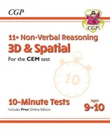11+ CEM 10-Minuten-Tests: Nichtverbales Reasoning 3D & Räumliches Denken - Alter 9-10 (mit Online-Ausgabe) - 11+ CEM 10-Minute Tests: Non-Verbal Reasoning 3D & Spatial - Ages 9-10 (with Online Edition)