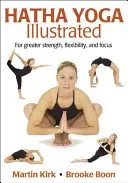 Hatha Yoga illustriert - Hatha Yoga Illustrated