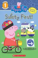 Die Sicherheit geht vor! (Peppa Pig: Lesebuch, Stufe 1) - The Safety First! (Peppa Pig: Level 1 Reader)