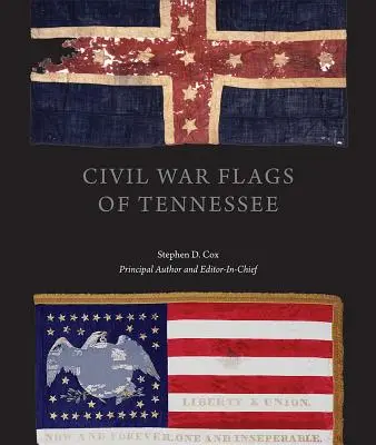 Bürgerkriegsflaggen von Tennessee - Civil War Flags of Tennessee