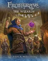 Frostgrave: Das Konklave der Zauberer - Frostgrave: The Wizards' Conclave