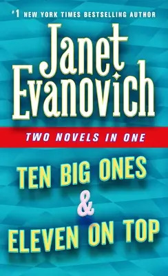 Ten Big Ones & Eleven on Top: Zwei Romane in einem - Ten Big Ones & Eleven on Top: Two Novels in One
