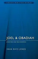 Joel und Obadja: Katastrophe und Befreiung - Joel & Obadiah: Disaster and Deliverance