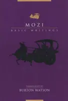 Mozi: Grundlegende Schriften - Mozi: Basic Writings