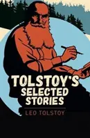 Tolstoi Ausgewählte Geschichten - Tolstoy Selected Stories