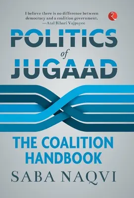 Politik des Jugaad - Politics of Jugaad