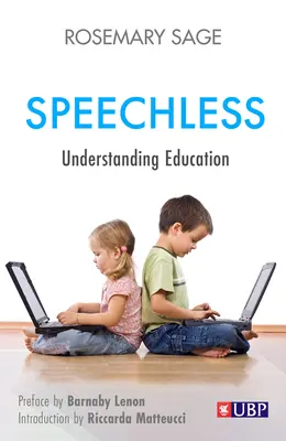 Sprachlos: Bildung verstehen - Speechless: Understanding Education