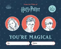 Harry Potter: Du bist zauberhaft: Ein Ausfüllbuch - Harry Potter: You're Magical: A Fill-In Book