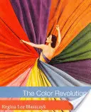 Die Farbenrevolution - The Color Revolution