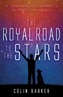 Königsweg zu den Sternen - Royal Road to the Stars