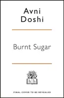 Verbrannter Zucker - auf der Shortlist für den Booker Prize 2020 - Burnt Sugar - Shortlisted for the Booker Prize 2020