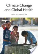 Klimawandel und globale Gesundheit - Climate Change and Global Health