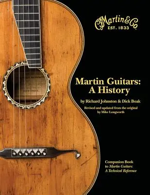 Martin-Gitarren: Eine Geschichte - Martin Guitars: A History