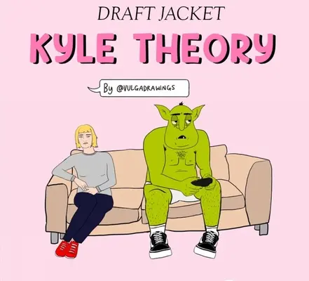 Kyle-Theorie: Ein Buch mit Vulga-Zeichnungen - Kyle Theory: A Vulga Drawings Book