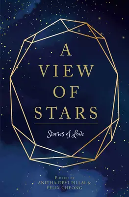 Ein Blick auf die Sterne: Geschichten der Liebe - A View of Stars: Stories of Love