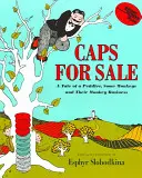 Mützen zu verkaufen: Die Geschichte eines Hausierers, einiger Affen und ihrer Affengeschäfte - Caps for Sale: A Tale of a Peddler, Some Monkeys and Their Monkey Business