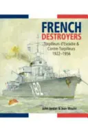 Französische Zerstörer - French Destroyers