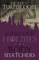 Sherlock Holmes und die Leichenfledderer - Sherlock Holmes and the Body Snatchers