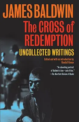 Das Kreuz der Erlösung: Ungesammelte Schriften - The Cross of Redemption: Uncollected Writings