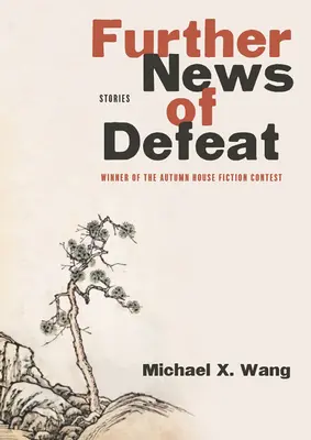 Weitere Nachrichten von Niederlagen: Geschichten - Further News of Defeat: Stories