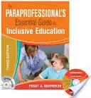 Paraprofessional's Essential Guide zur inklusiven Bildung - Paraprofessional's Essential Guide to Inclusive Education