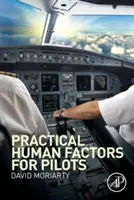 Praktische Human Factors für Piloten - Practical Human Factors for Pilots
